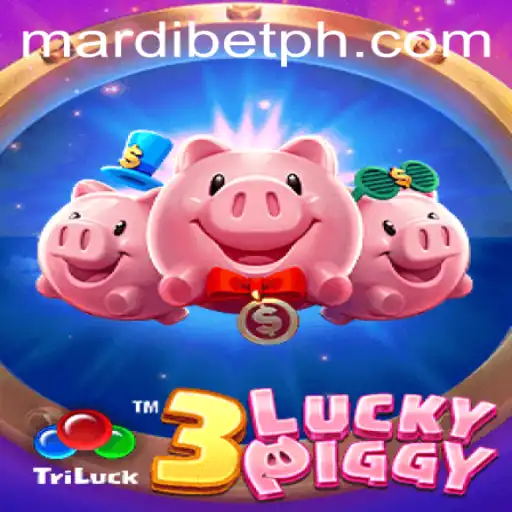 Explore the Exciting World of 3LUCKYPIGGY: Unleash Your Fortune with MARDI BET