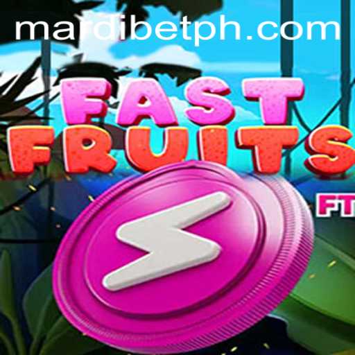 FastFruits: A Thrilling Gaming Experience with MARDI BET