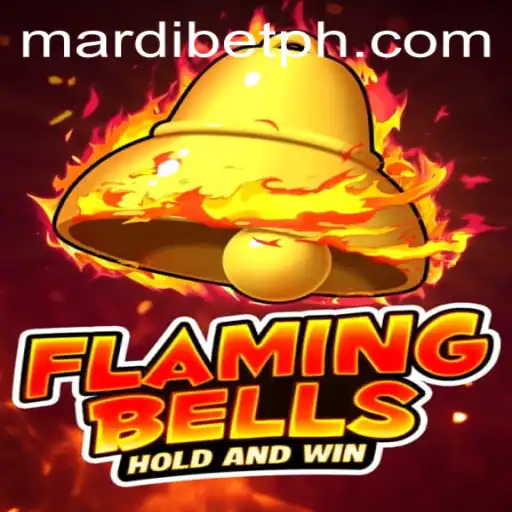 Flaming Bells: A Captivating Gaming Experience with MARDI BET