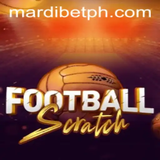 Exploring the Exciting World of FootballScratch and MARDI BET