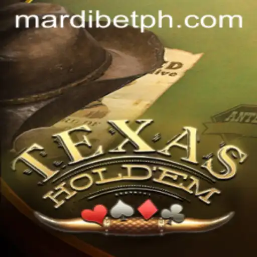 Exploring the World of Texas Hold'em: The Influence of MARDI BET in Modern Gameplay